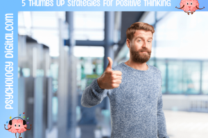 5-positive-thinking-strategies-1